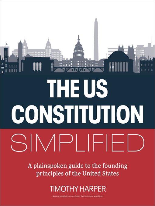 Title details for The U.S. Constitution Simplified by Timothy Harper - Available